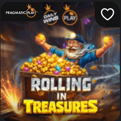 Rolling in Treasures